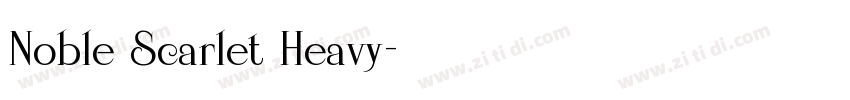 Noble Scarlet Heavy字体转换